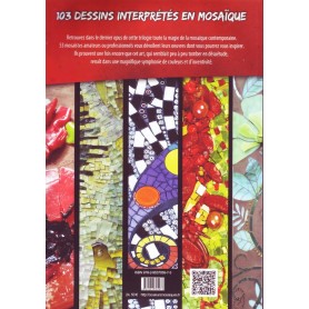 Livre 103 dessins interprétés en mosaïque de Muriel Ligerot aux éditions Couleurs Mosaïques 4ème de couverture